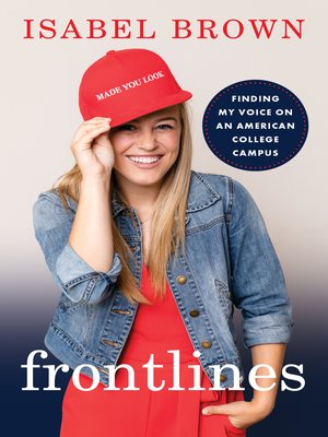 cover image of Frontlines: Finding My Voice on an American College Campus